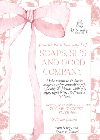Soaps & Sip Event