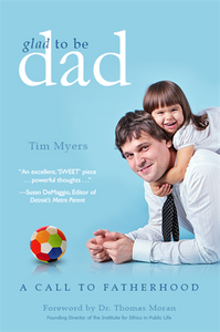 Glad to be Dad, A Call to Fatherhood - Little Owly